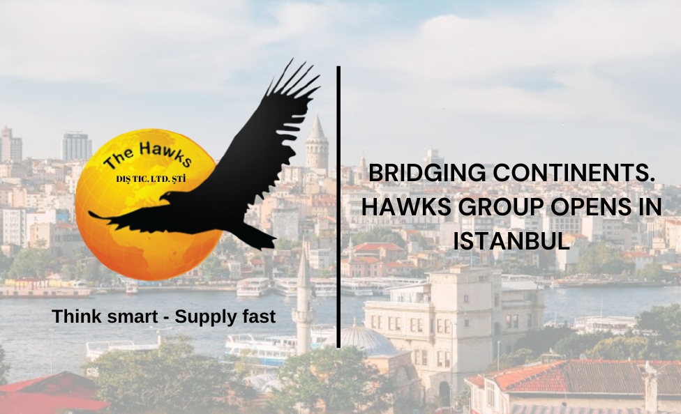 The Hawks Pvt Ltd Expands Global Footprint with New Istanbul Trading Office